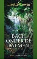 Bach onder de palmen