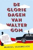 De gloriedagen van Walter Gom