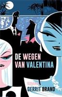 De wegen van Valentina