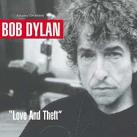 Bob Dylan Love And Theft