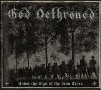 God Dethroned: Under the Sign of the Iron Cross