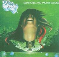 Eloy Silent Cries And Mighty Echoes (Remastered)