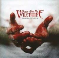 Bullet For My Valentine Temper Temper (Deluxe Version)