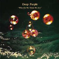 Deep Purple Who Do We Think We Are-Remastered Edition