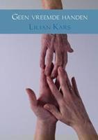 Geen vreemde handen - Lilian Kars