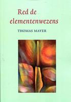 Red de elementenwezens - Thomas Mayer