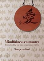 Mindfulness en mantra - Maartje van Hooft