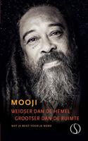 Ruimer dan de hemel, weidser dan de ruimte - Mooji