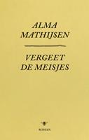 Vergeet de meisjes