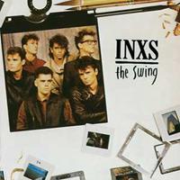 Inxs: Swing (2011 Remastered)