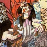 The Whiskey Foundation Blues And Bliss (+Download)