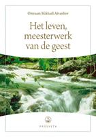 Het leven, meesterwerk van de geest