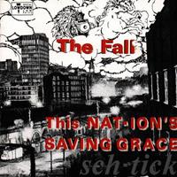 The Fall Fall, T: This Nations Saving Grace