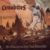 Cenobites - No Paradise For The Damned (CD)