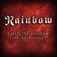 Rainbow: Catch The Rainbow: The Anthology