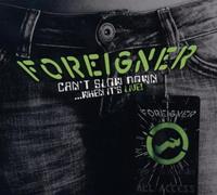 Foreigner: Can't Slow Down-When It's Live!