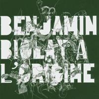 Benjamin Biolay Biolay, B: L'Origine