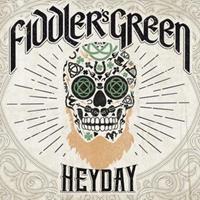 Fiddlers Green Heyday (Deluxe Edition)