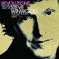 Steve Winwood Revolutions: The Very Best Of