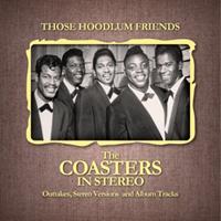 The Coasters - Those Hoodlum Friends (2-CD)