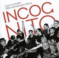 Incognito Live In London-35th Anniversary Show