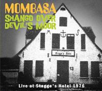 Shango Over Devil's Moor: Live at Stagge's Hotel 6