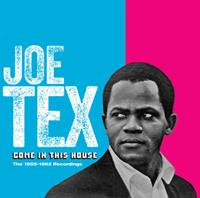 Joe Tex - Come in This House - The 1955-1962 Recordings (CD)