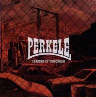 Perkele Leaders Of Tomorrow