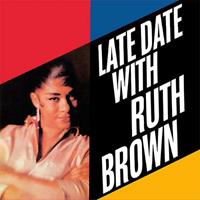 Ruth Brown - Late Date With Ruth Brown (LP, 180g Vinyl)
