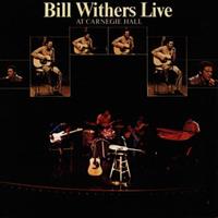 Sony Music Entertainment Bill Withers Live At Carnegie Hall