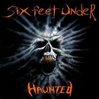 Six Feet Under: Haunted