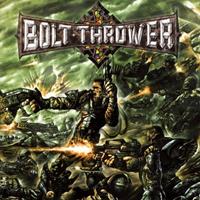 Bolt Thrower: Honour Valour Pride