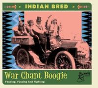 Various - Indian Bred Vol.3 - War Chant Boogie (CD)