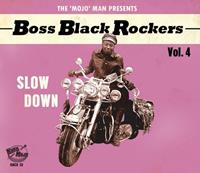Broken Silence / Koko Mojo Rec Boss Black Rockers Vol.4-Slow Down