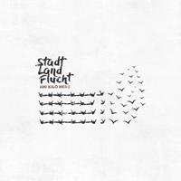 stadt land flucht (gatefold/col. vinyl)