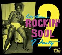 Rockin Soul Party, Vol. 2