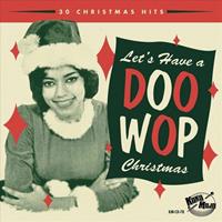 Broken Silence / Koko Mojo Records Let'S Have A Doo Wop Christmas