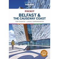 Lonely Planet Pocket: Belfast & The Causeway Coast (1st Ed) - Lonely Planet
