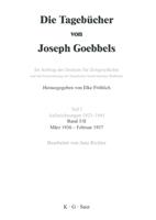 Die Tagebücher von Joseph Goebbels Band II März 1936 - Februar 1937