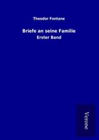 theodorfontane Briefe an seine Familie