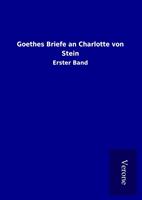 ohneautor Goethes Briefe an Charlotte von Stein