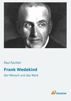 paulfechter Frank Wedekind