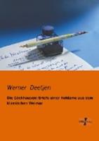 Die Göchhausen: Briefe einer Hofdame aus dem klassischen Weimar