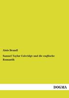 Samuel Taylor Coleridge und die englische Romantik