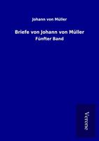 Briefe von Johann von Müller