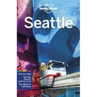 Lonely Planet: Seattle (8th Ed) - Lonely Planet