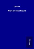 Briefe an einen Freund