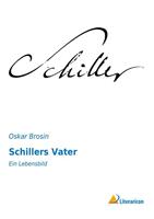 Schillers Vater