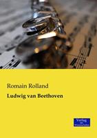 romainrolland Ludwig van Beethoven