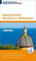 holgerwolandt MERIAN live! Reiseführer Kreuzfahrt westliches Mittelmeer